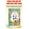 Sách Truyện Tranh 1.000 Câu Hỏi Văn Hóa Việt Nam cho Bé - Giá Ưu Đãi 138k