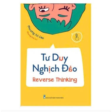 Sách Tư Duy Nghịch Đảo Reverse Thinking - Giá ưu đãi 80.272₫, phát triển tư duy