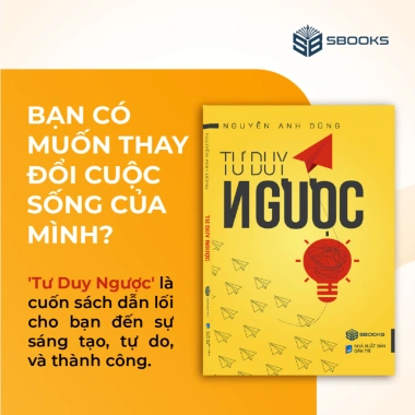 Sách Tư Duy Ngược Nguyễn Anh Dũng - Giá ưu đãi 139.000đ, phát triển tư duy sáng tạo Sbooks