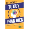 Sách Tư Duy Phản Biện 1.980Books - Phát Triển Kỹ Năng Suy Luận, Giá 81.750₫ 2