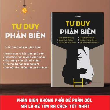 Sách Tư Duy Phản Biện - Tránh Cạm Bẫy Thao Túng, Nhận Biết và Loại Bỏ Định Kiến - Giá chỉ 75.000 VNĐ