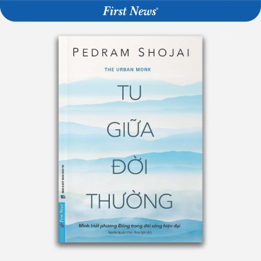 Sách Tu Giữa Đời Thường Minh Triết Phương Đông Đời Sống Hiện Đại Chỉ 174.400₫