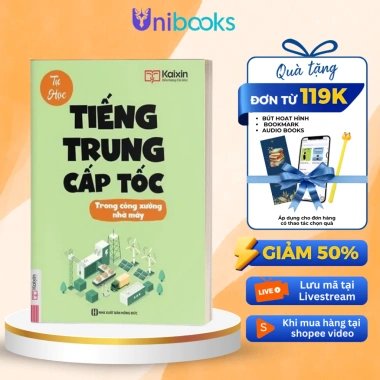 Sách Tự Học Tiếng Trung Cấp Tốc Dành Cho Công Xưởng, Nhà Máy + App Online - Giá Ưu Đãi 120k