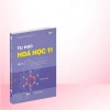 Sách Tự học Toán Lý Hóa lớp 11 - Chương trình SGK mới, giá ưu đãi 145.000 VND 14