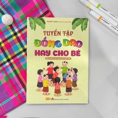 Sách Tuyển Tập Đồng Dao Hay Cho Bé – Phát Triển Ngôn Ngữ & Nhận Thức B89 Giá 71.200đ