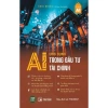 Sách Ứng Dụng AI Trong Đầu Tư Tài Chính Cris Doloc - Giá ưu đãi 179.249 VND