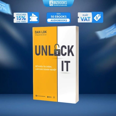 Sách Unlock It! Mở Khóa Tài Chính - Làm Giàu Doanh Nghiệp, Giá Ưu Đãi 126K Bizbooks
