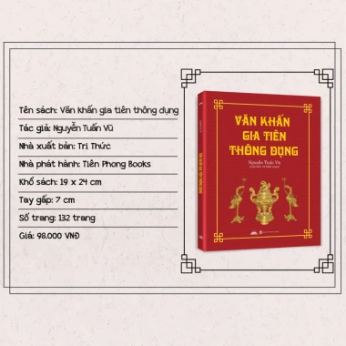 Sách Văn Khấn Gia Tiên Thông Dụng - Nguyễn Tuấn Vũ - Tiên Phong - Giá 49.000đ 8