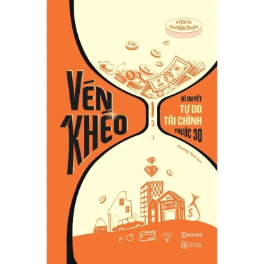 Sách Vén Khéo - Bí Quyết Tự Do Tài Chính Trước 30 tuổi, Giá ưu đãi 122.615 VND