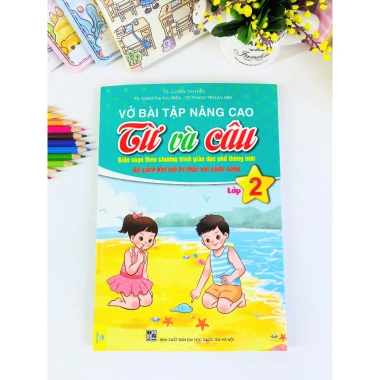 Sách Vở Bài Tập Nâng Cao Từ Và Câu Lớp 2 - Kết Nối ndbooks Giá Ưu Đãi 84.000 VND