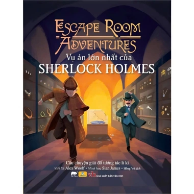 Sách Vụ Án Lớn Nhất của Sherlock Holmes - Escape Room Adventures - Giá chỉ 96.000đ - ndbooks