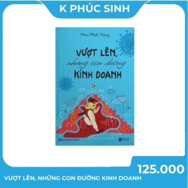 Sách Vượt Lên Những Con Đường Kinh Doanh: Thành Công, Giá Ưu Đãi 106.250 VND