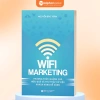 Sách Wifi Marketing - Chìa khóa quảng cáo doanh nghiệp, giá ưu đãi 100k Alpha Books 2
