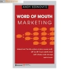 Sách Word of Mouth Marketing - Marketing Truyền Miệng, cách thuyết phục nhanh - Giá 89.250 VND
