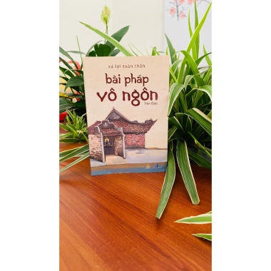 Sách Xá Lợi Toàn Thân - Bài Pháp Vô Ngôn, Giá 105.840₫, Tâm Linh & Phát Triển