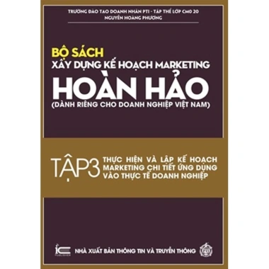 Sách Xây dựng Kế hoạch Marketing Hoàn hảo Tập 3 - Thực hiện và Lập kế hoạch, Giá ưu đãi 125.000 VND