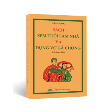 Sách Xem Tuổi Làm Nhà và Dựng Vợ Gả Chồng - NXB Tri Thức, Giá 79.000đ 10