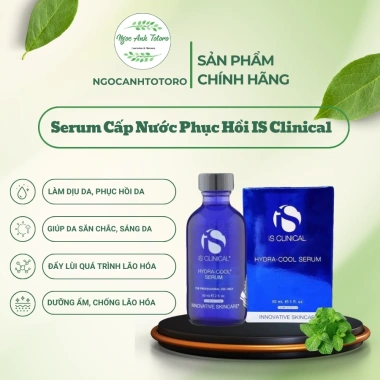 Serum Cấp Nước IS Clinical Hydra Cool 30ml - Dưỡng ẩm sâu, làm mát da, chỉ 1.215.000₫