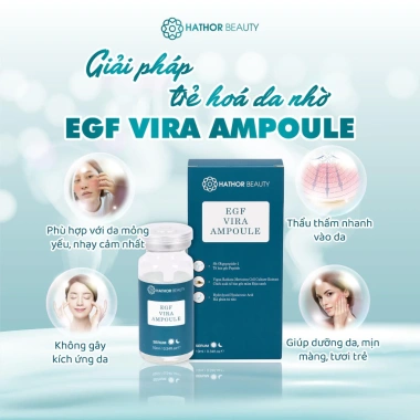 Serum EGF Vira Ampoule 10ml Hathor Beauty: Dưỡng da, phục hồi, giảm giá 450k 4 Serum EGF Vira Ampoule 10ml Hathor Beauty: Dưỡng da, phục hồi, giảm giá 450k 4