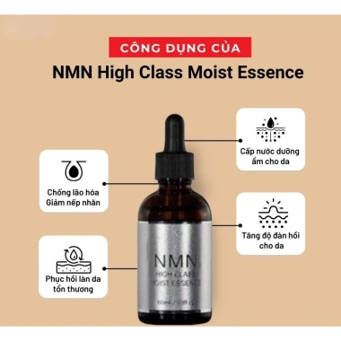 Serum NMN High Class Moist Essence 60ml Nhật Bản Tái tạo phục hồi trẻ hóa da giảm giá 219.000 VND