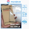 Sharp Zero 2 Dán kính cường lực FULL màn 3D Glass Pro+ 9H – Bảo vệ trọn màn, giá 57.000₫
