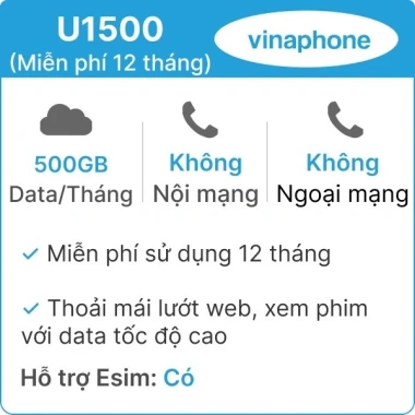 Sim U1.500 Vinaphone 5G 500GB/tháng tốc độ cao - 12 tháng không nạp tiền - Chỉ 940.000đ - Sim Hà Vân