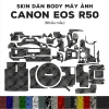 Skin 3M dán Canon R50 - Miếng dán body chống vân tay, ngăn bụi, giảm 23k