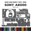 Skin 3M dán Sony A6.000 - Film bảo vệ chống bám bẩn, giảm giá 180.000