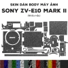 Skin 3M dán Sony ZV-E10 Mark II – Film bảo vệ chống bám bẩn, giá ưu đãi 230k