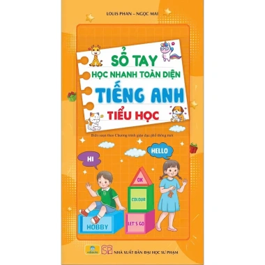 Sổ Tay Học Nhanh Tiếng Anh Tiểu Học - Toàn Diện, GDPT Mới, Giá 40.000 VND