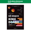 Sổ Tay Kế Hoạch Kinh Doanh cho Người Khởi Nghiệp Giảm Giá 38.500₫ Hướng Dẫn Chiến Lược Thành Công