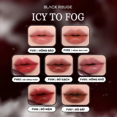Son Kem Black Rouge Icy To Fog Velvet Tint 39.6g Chính Hãng Màu Đậm Độ Bám Lâu Dưỡng Ẩm Giá Ưu Đãi 172.000₫ 3 Son Kem Black Rouge Icy To Fog Velvet Tint 39.6g Chính Hãng Màu Đậm Độ Bám Lâu Dưỡng Ẩm Giá Ưu Đãi 172.000₫ 3