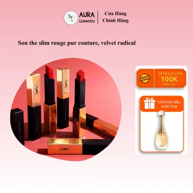 Son Slim Rouge Pur Couture Velvet Radical Aura – Màu Đỏ Cực Sắc, Công Thức Thuần Khiết, Giá Ưu Đãi 680.000₫