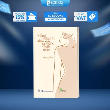 Sống Một Đời Theo Ước Nguyện Bản Thân - Sách Phát Triển Bản Thân Giá Ưu Đãi 134k 2 Sống Một Đời Theo Ước Nguyện Bản Thân - Sách Phát Triển Bản Thân Giá Ưu Đãi 134k 2