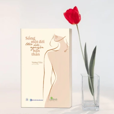 Sống Một Đời Theo Ước Nguyện Bản Thân - Sách Phát Triển Bản Thân Giá Ưu Đãi 134k 4 Sống Một Đời Theo Ước Nguyện Bản Thân - Sách Phát Triển Bản Thân Giá Ưu Đãi 134k 4