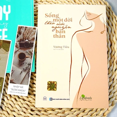 Sống Một Đời Theo Ước Nguyện Bản Thân - Sách Phát Triển Bản Thân Giá Ưu Đãi 134k