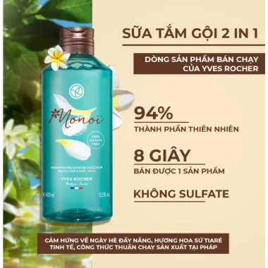 Sữa tắm gội 2 trong 1 Yves Rocher Monoi hương hoa Tiaré 400ml - Giá chỉ 294.000đ 3 Sữa tắm gội 2 trong 1 Yves Rocher Monoi hương hoa Tiaré 400ml - Giá chỉ 294.000đ 3