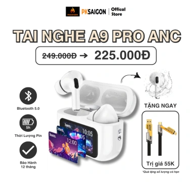 Tai Nghe A9 Pro ANC, Màn Hình LCD Cảm Ứng, Giảm Tiếng Ồn, Bảo Hành 12 Tháng – 275k