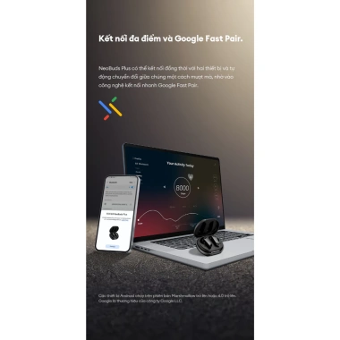 Tai Nghe Bluetooth Edifier Neobuds Plus Chống ồn, Phát Nhạc 47h, 15 Tháng Bảo Hành, Giá 2.49 Triệu 8 Tai Nghe Bluetooth Edifier Neobuds Plus Chống ồn, Phát Nhạc 47h, 15 Tháng Bảo Hành, Giá 2.49 Triệu 8