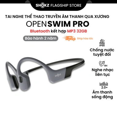 Tai Nghe Bơi Lội SHOKZ PRO S710 Bluetooth 32GB Truyền Âm Thanh Xương, Bảo Hành 2 Năm