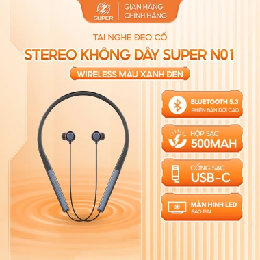 Tai Nghe Đeo Cổ Bluetooth 5.3 SUPER N01 3 Chế Độ Âm Thanh, 50h Pin, 299.000đ