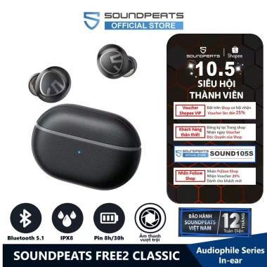 Tai nghe True Wireless SoundPEATS Free2 Classic – Mic hợp kim, lọc bụi, IPX8, Bluetooth 5.1, chỉ 541.940₫