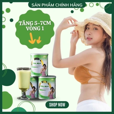 Tăng Vòng 1 Siêu Nhanh 5-7cm Oval Milk - Kích Thước, Săn Chắc, Không Viên Uống