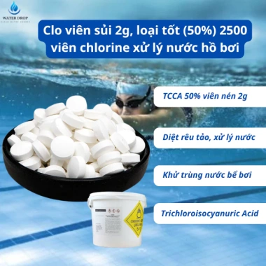 TCCA Viên Sủi 2g Chlorine 50% - Diệt Khuẩn, Rêu Tảo, Xử Lý Nước Hồ Bơi, 85.000₫