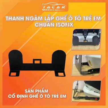 Thanh Ngàm Isofix Kit - Phụ Kiện Ô Tô Chốt ISOFIX, Khung Ghế An Toàn Bé, 159k