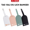 Thẻ Tên Đánh Dấu Hành Lý Bamozo Tag Vali Du Lịch - Giá ưu đãi 70.000đ, chất liệu bền, dễ nhận dạng