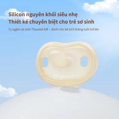 Ti giả Thyseed Air cao cấp siêu mềm siêu nhẹ cho bé sơ sinh - Silicon nguyên khối ti ngậm, giảm còn 249.000 VND