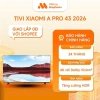 Tivi Xiaomi TV A Pro 43 UHD 4K – Chính hãng, Bảo hành 24 tháng, Giá 7.29 triệu