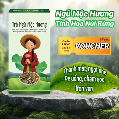 Trà Ngũ Mộc Hương: Thảo mộc Việt cho phụ nữ, làm đẹp niêm mạc, cân bằng 164k