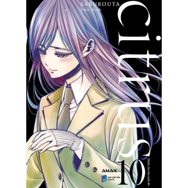 Truyện Tranh Citrus Tập 10 Amak - Giá 99.000đ, giảm từ 122.760đ, hấp dẫn